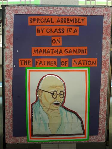 Special Assembly by Class IV A on Mahatma Gandhi